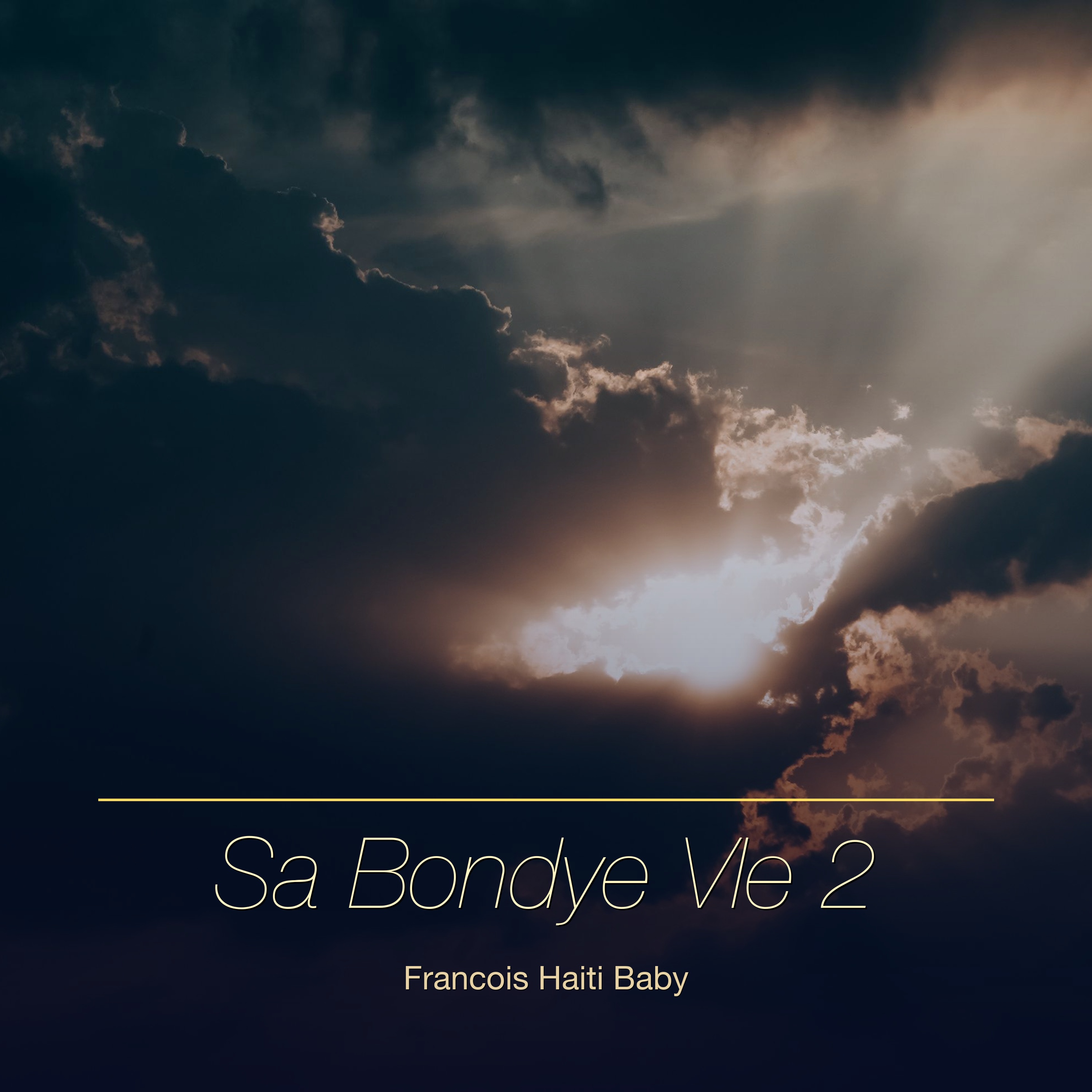 Sa Bondye Vle 2