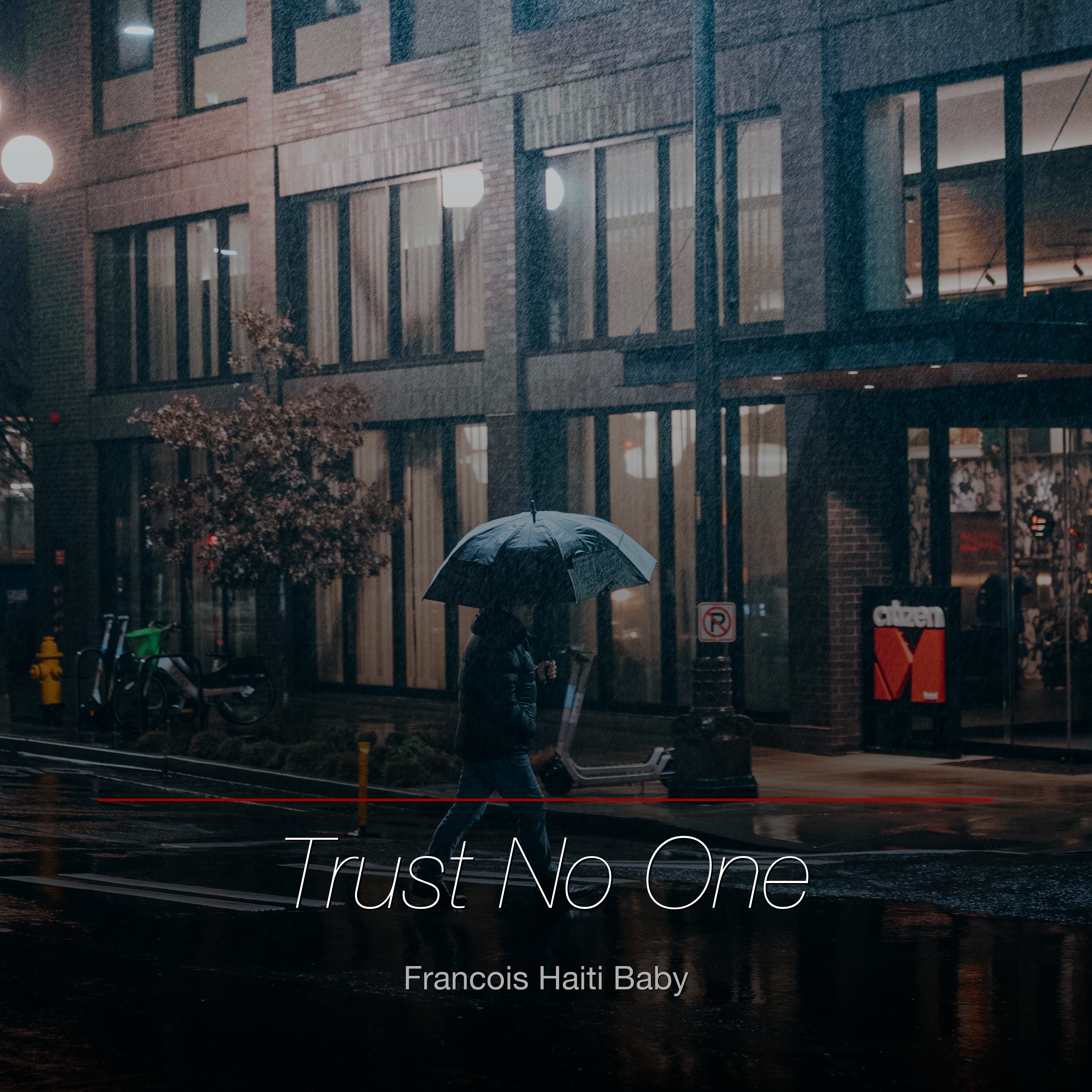 Trust No One
