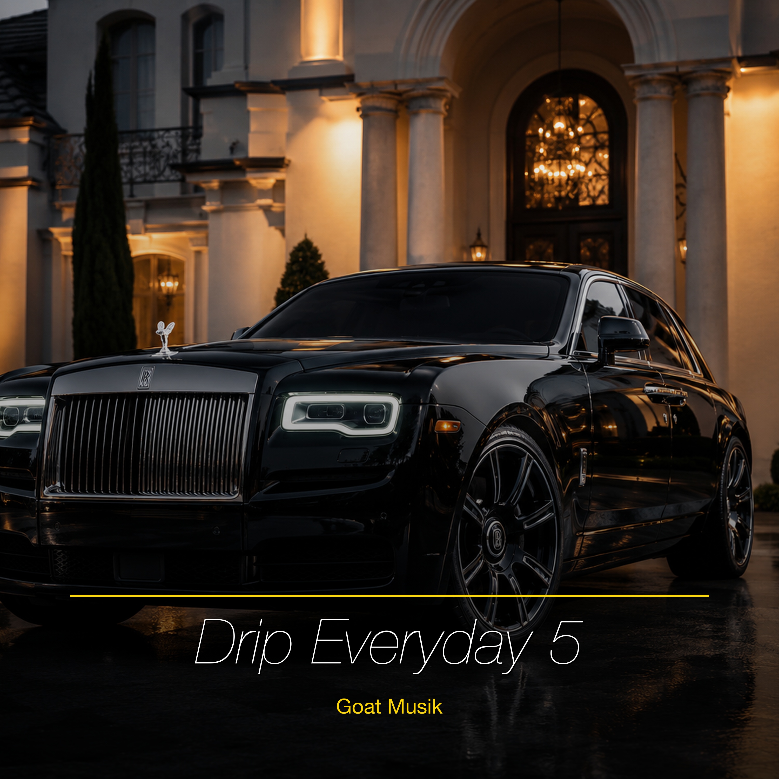 Drip Everyday 5